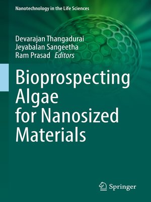 cover image of Bioprospecting Algae for Nanosized Materials